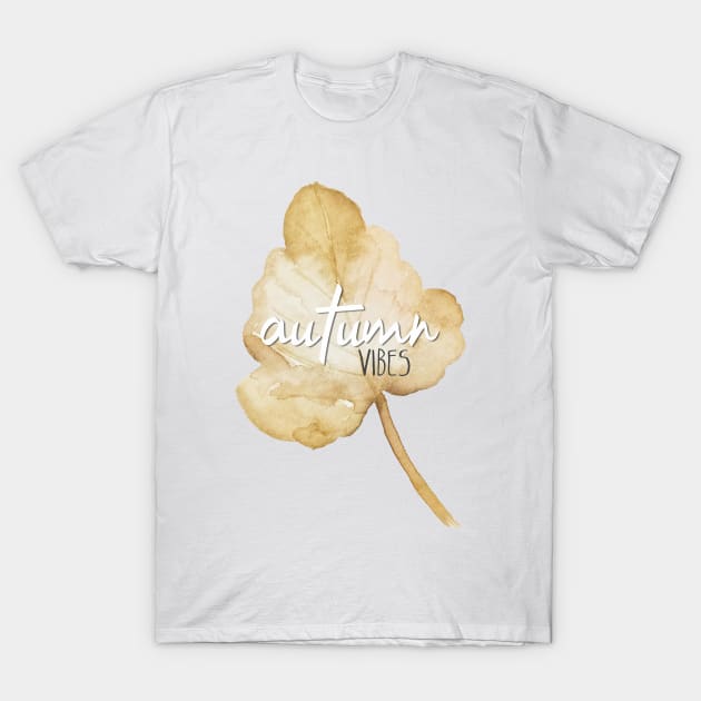 Autumn Vibes sign over watercolour leaf - cosy aesthetic T-Shirt by F-for-Fab